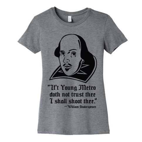 If Young Metro Shakespeare  Womens T-Shirt
