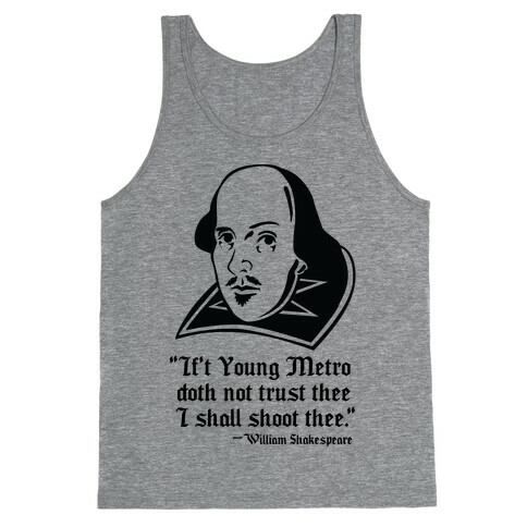 If Young Metro Shakespeare  Tank Top