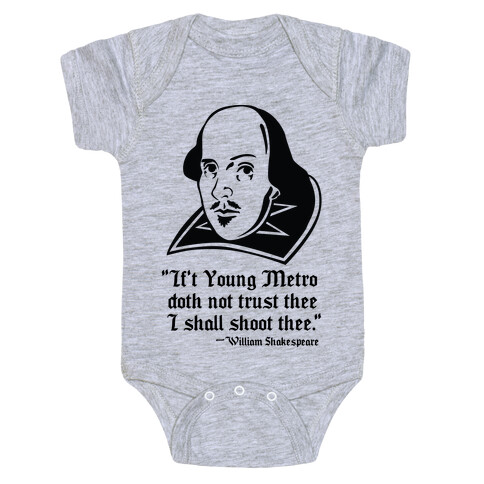 If Young Metro Shakespeare  Baby One-Piece