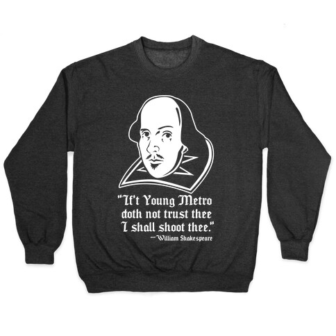 If Young Metro Shakespeare Pullover