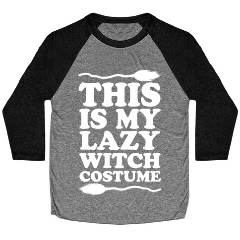 This Is My Lazy Witch Costume Baseball Tee