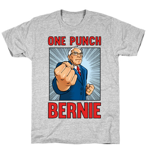 One Punch Bernie T-Shirt