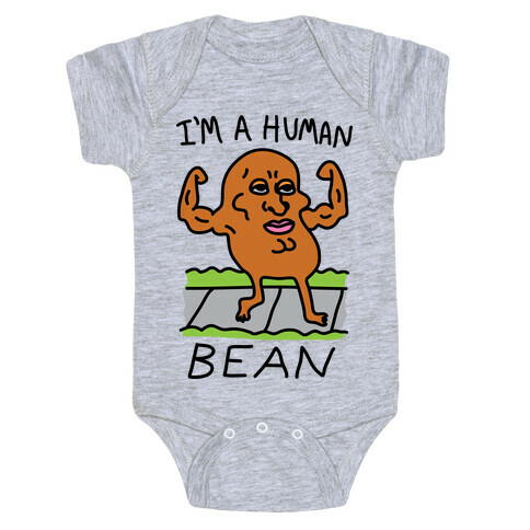 I'm A Human Bean Baby One-Piece