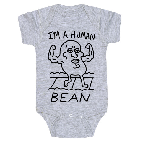 I'm A Human Bean Baby One-Piece