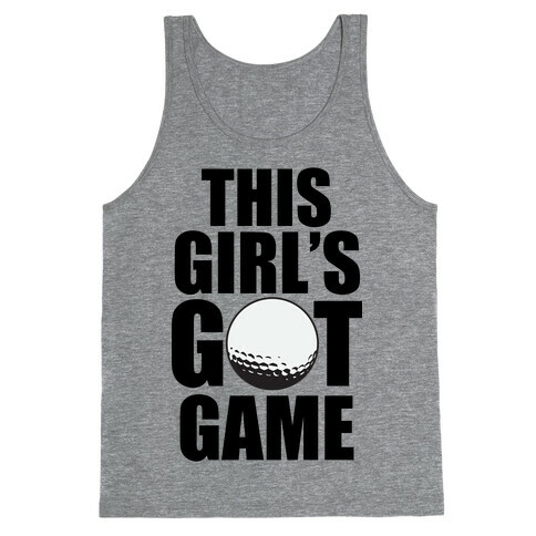 This Girl's Got Game (Golf) Tank Top