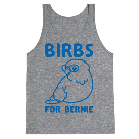 Birbs For Bernie Tank Top