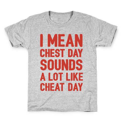 Chest Day Cheat Day Kids T-Shirt