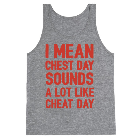 Chest Day Cheat Day Tank Top