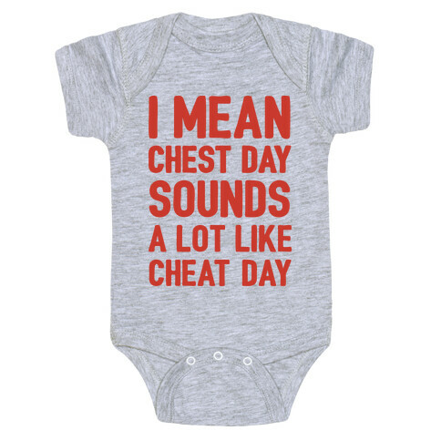 Chest Day Cheat Day Baby One-Piece