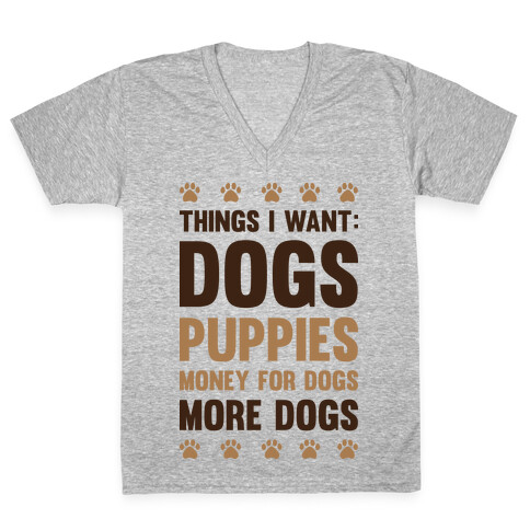 Things I Want: Dogs V-Neck Tee Shirt