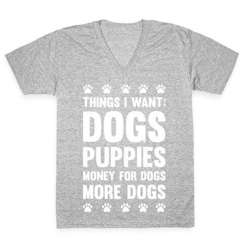 Things I Want: Dogs V-Neck Tee Shirt