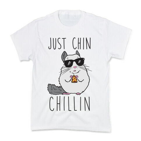 Just Chin-Chillin Kids T-Shirt