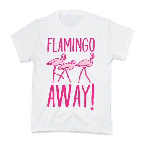 Flamingo Away Kids T-Shirt