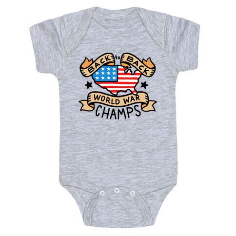 Back to Back World War Champs Baby One-Piece