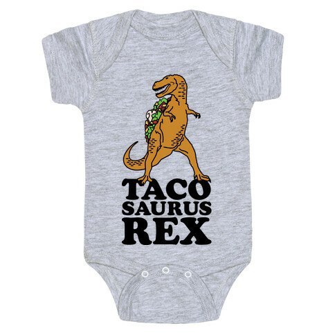 Tacosaurus Rex Baby One-Piece