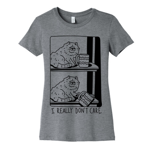 I Really Don't Care Cat Womens T-Shirt