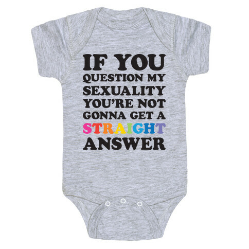 Question My Sexuality Baby One-Piece