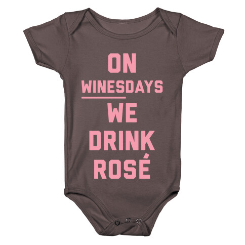 On Winesday We Drink Rose Baby One-Piece