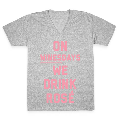 On Winesday We Drink Rose V-Neck Tee Shirt