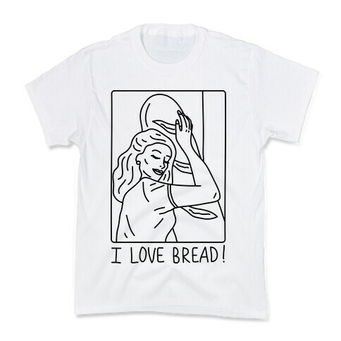 I Love Bread Kids T-Shirt
