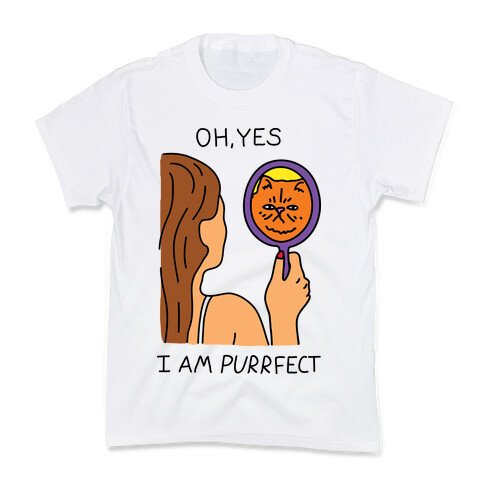 Oh Yes I Am Purrfect Kids T-Shirt