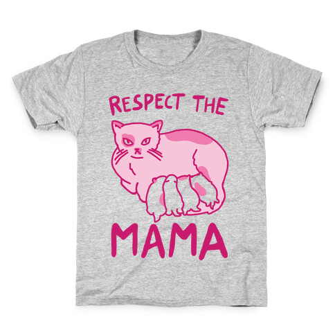 Respect The Mama Kids T-Shirt