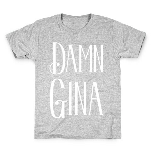 Damn Gina Kids T-Shirt