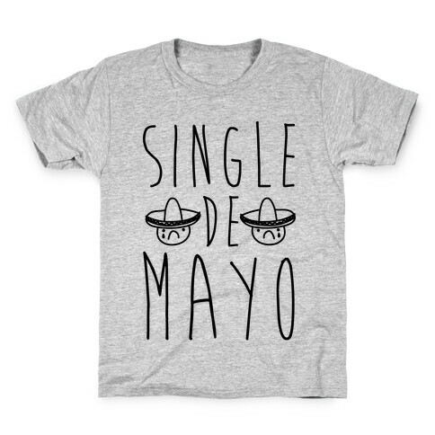 Single De Mayo Kids T-Shirt