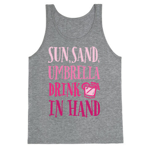 Sun Sand Umbrella Drink In Hand Tank Top