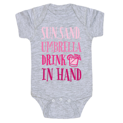 Sun Sand Umbrella Drink In Hand Baby One-Piece