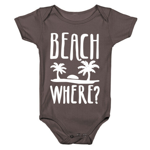 Beach Where? Baby One-Piece