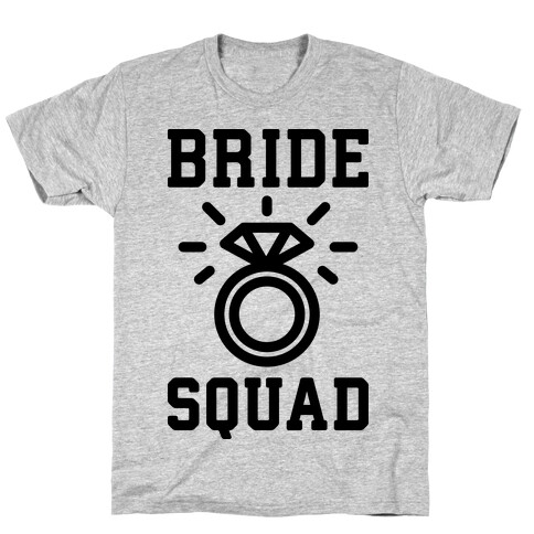 Bride Squad T-Shirt