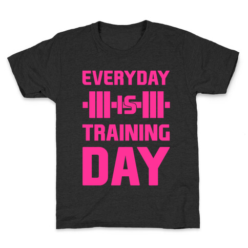 Everyday Is Training Day Kids T-Shirt