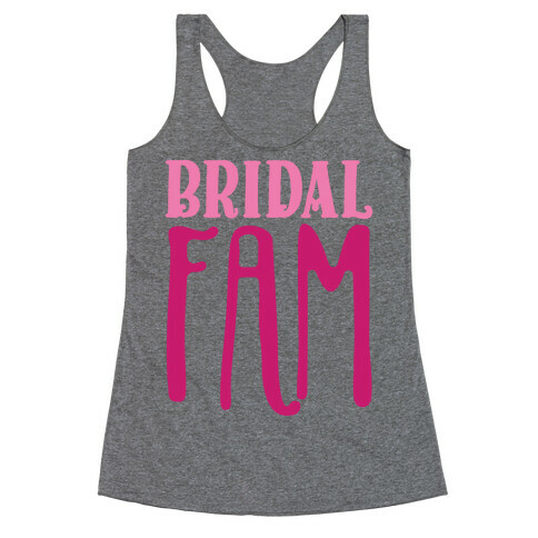 Bridal Fam Racerback Tank Top