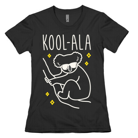 Kool-ala Womens T-Shirt