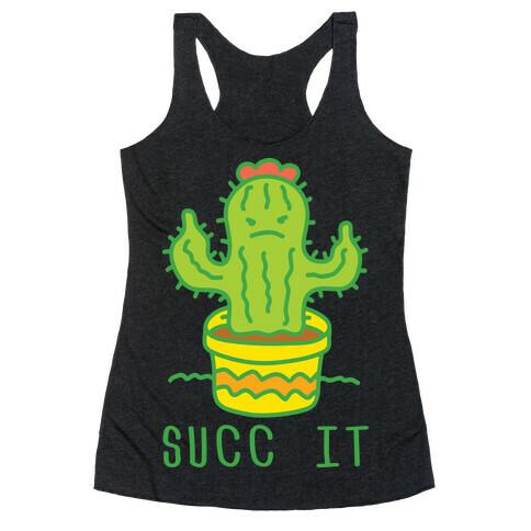 Succ It Cactus Racerback Tank Top