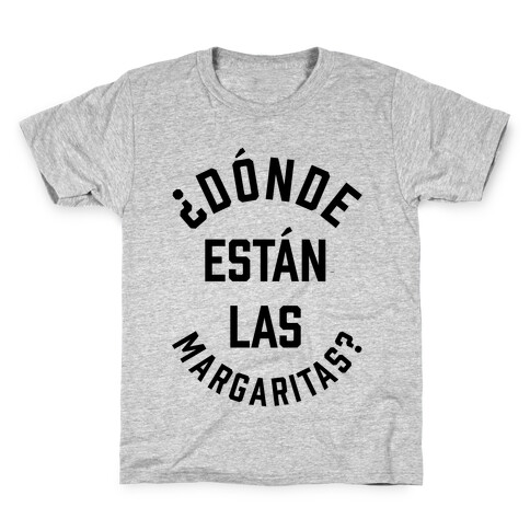 Donde Estan Las Margaritas? Kids T-Shirt