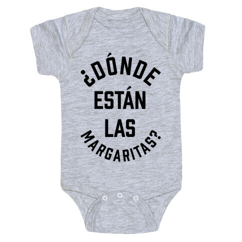 Donde Estan Las Margaritas? Baby One-Piece