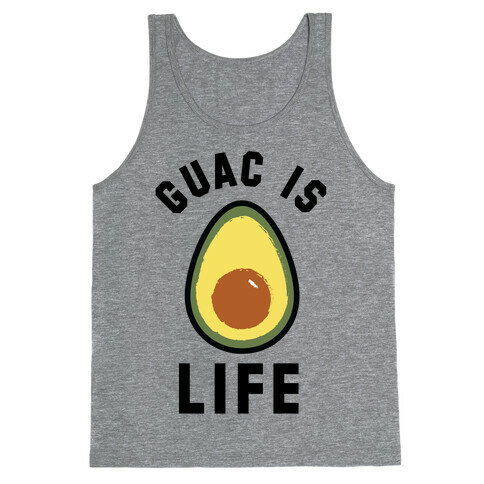 Guac is Life Tank Top