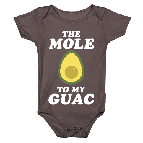 The Mole To My Guac Baby One-Piece