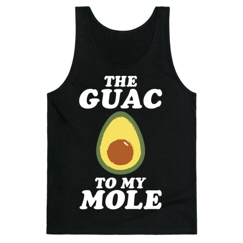 The Gauc To My Mole Tank Top