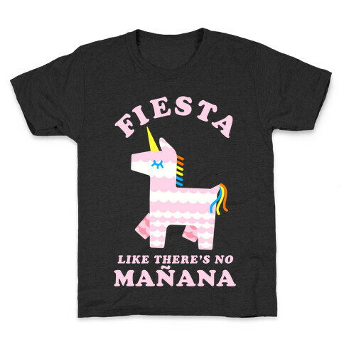 Fiesta Like There's No Maana Unicorn Kids T-Shirt