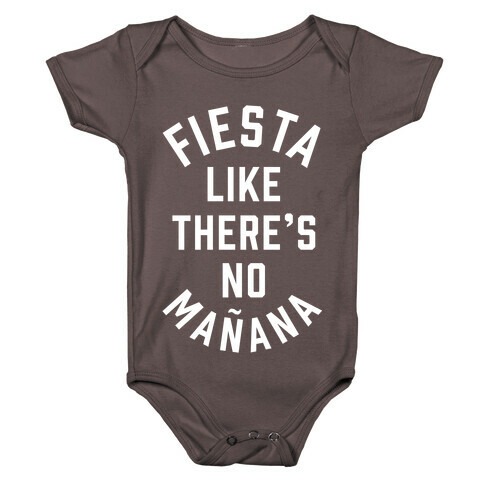 Fiesta Like There's No Maana Baby One-Piece