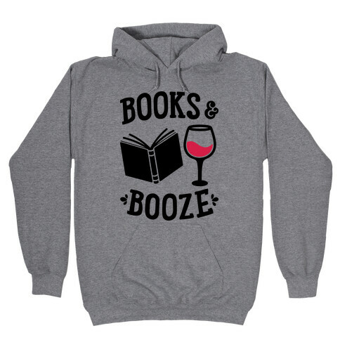 Books & Booze Hooded Sweatshirt