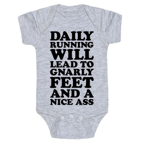 Daily Running Will Lead To Gnarly Feet and a Nice Ass Baby One-Piece