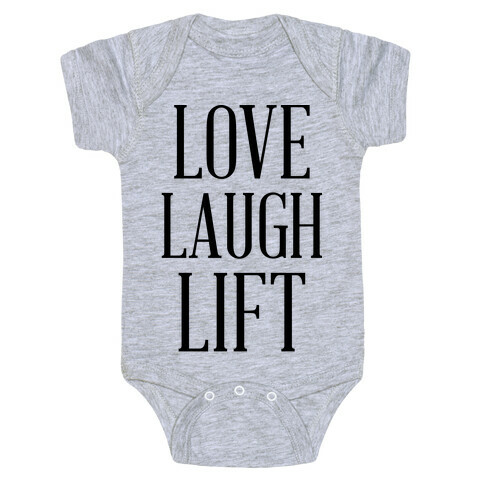 Love Laugh Lift Baby One-Piece
