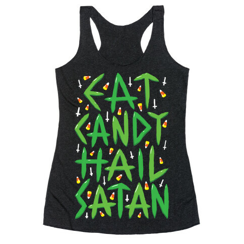 Eat Candy Hail Satan Racerback Tank Top