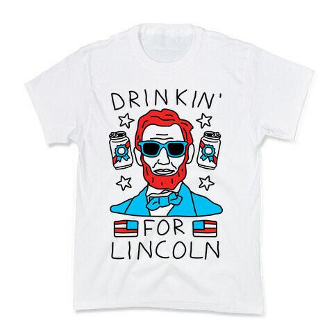 Drinkin' For Lincoln Kids T-Shirt