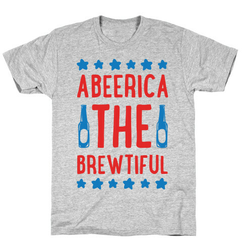 Abeerica The Brewtiful T-Shirt