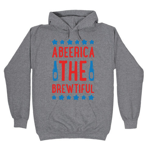 Abeerica The Brewtiful Hooded Sweatshirt
